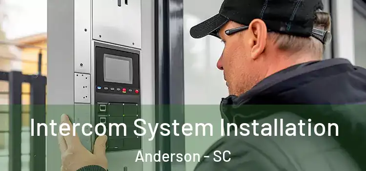  Intercom System Installation Anderson - SC