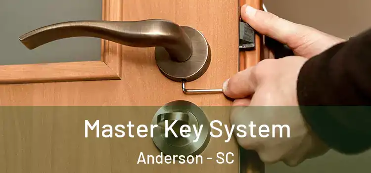  Master Key System Anderson - SC